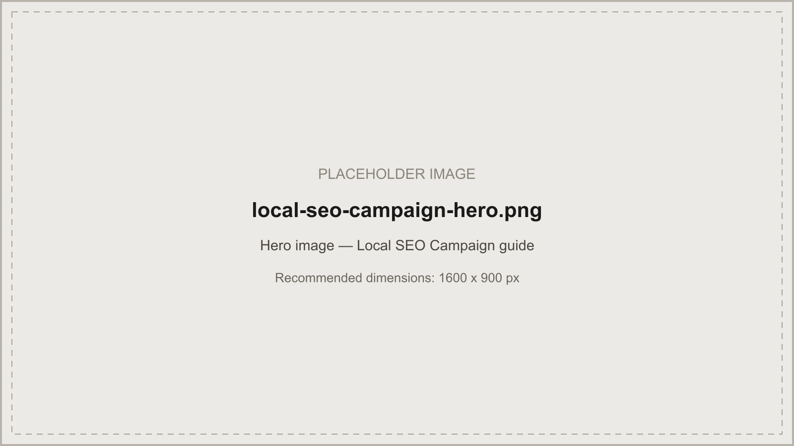 Local SEO campaign planning guide